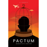 Pactum: Memoir of a Traitor