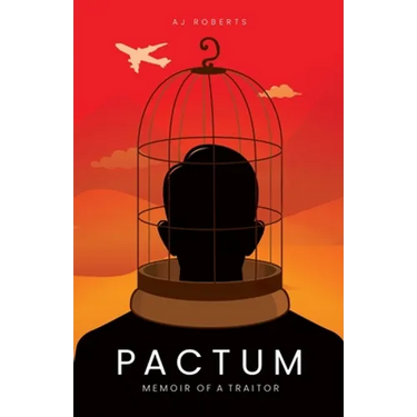 Pactum: Memoir of a Traitor