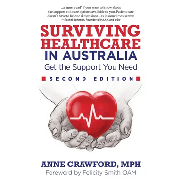 Surviving Healthcare in Australia: Get the Support You Need