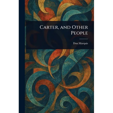 Carter, and Other People