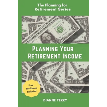 Planning Your Retirement Income