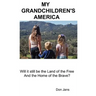 My Grandchildren's America