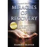 Miracles of Recovery, Collector's Edition