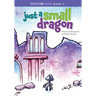 Just a Small Dragon