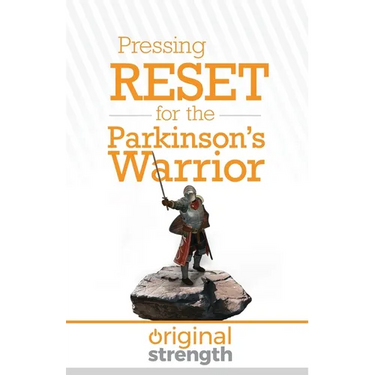 Pressing RESET for the Parkinson's Warrior