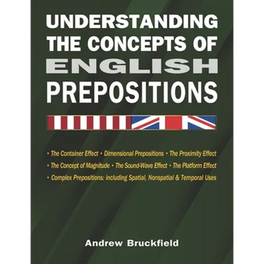 Understanding the Concepts of English Prepositions