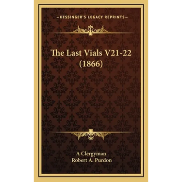 The Last Vials V21-22 (1866)