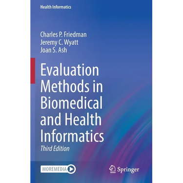 Evaluation Methods in Biomedical and Health Informatics