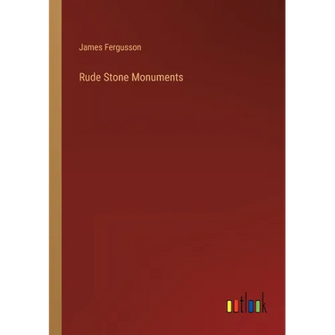Rude Stone Monuments