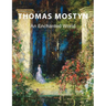 Thomas Mostyn: An Enchanted World