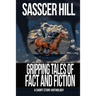 Gripping Tales of Fact and Fiction: A Short Story Anthology