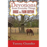 Devotions from Everyday Things: Horse & Farm Edition