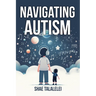 Navigating Autism: One child's journey