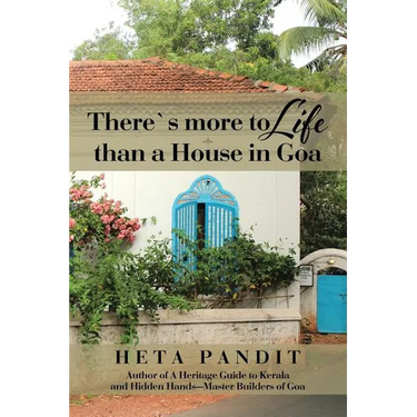 There's more to Life than a House in Goa