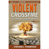 Violent Crossfire: Evil Darkness Strikes America