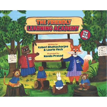 The Friendly Learning Academy: The FLA Way