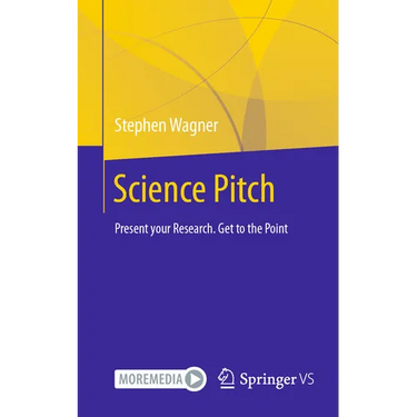 Science Pitch: Present Your Research. Get to the Point