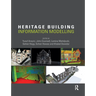 Heritage Building Information Modelling