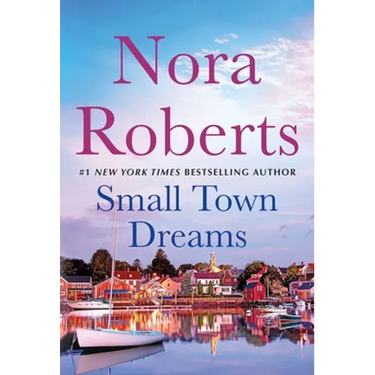 Small Town Dreams: First Impressions and Less of a Stranger - A 2-In-1 Collection