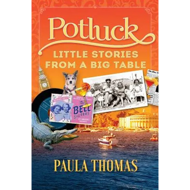 Potluck: Little Stories From A Big Table