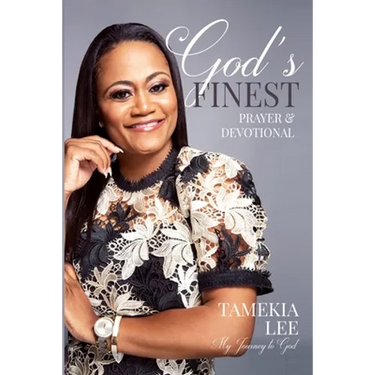 God's Finest Prayer and Devotional: My Journey to God