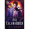 Just Calamarried: Volume 5