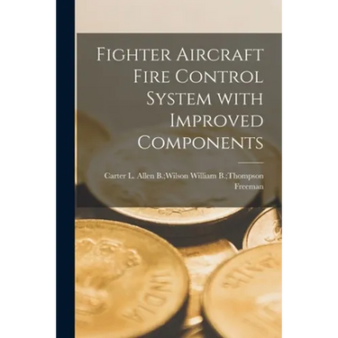 Fighter Aircraft Fire Control System With Improved Components