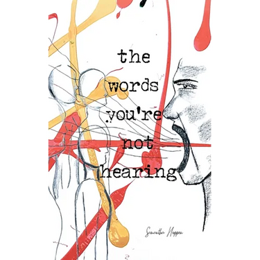 The Words You're Not Hearing