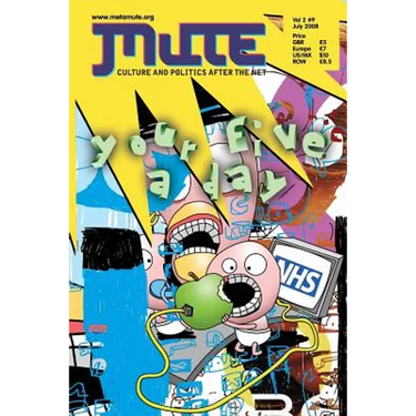 Mute Magazine - Vol 2 #9