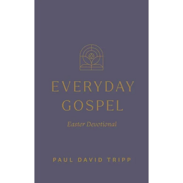 Everyday Gospel Easter Devotional