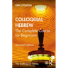 Colloquial Hebrew: The Complete Course for Beginners