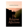 The Religious Affections