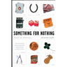 Something for Nothing: Luck in America