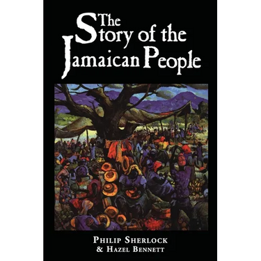 The Story of the Jamaican People