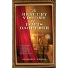 The Mercury Visions of Louis Daguerre