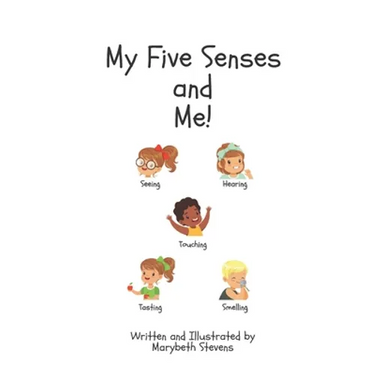 My Five Senses and Me!