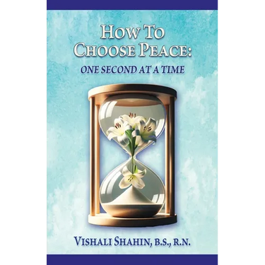 How to Choose Peace: One Second At a Time