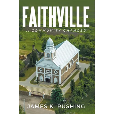 Faithville: A Community Changed