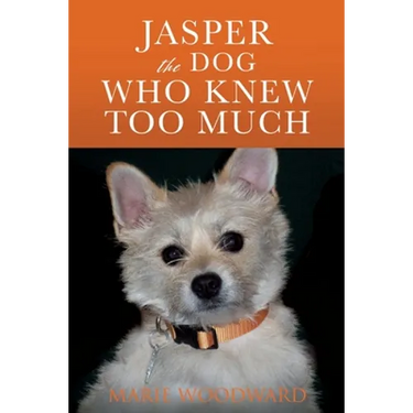 Jasper the Dog Who Knew Too Much