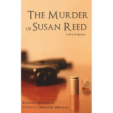 The Murder of Susan Reed: A Val & Kit Mystery