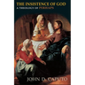 The Insistence of God: A Theology of Perhaps
