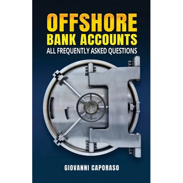 Offshore Bank Accounts: all frequently asked questions