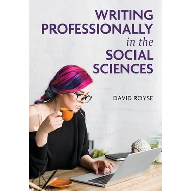 Writing Professionally in the Social Sciences