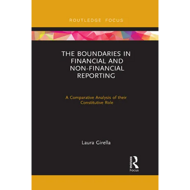 The Boundaries in Financial and Non-Financial Reporting: A Comparative Analysis of their Constitutive Role