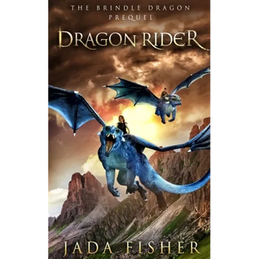 Dragon Rider: The Brindle Dragon Prequel
