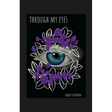 Through My Eyes