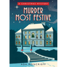 Murder Most Festive: A Cozy Christmas Mystery