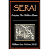 Serai: Bringing The Children Home