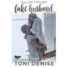 Falling For Her Fake Husband