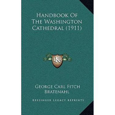 Handbook of the Washington Cathedral (1911)